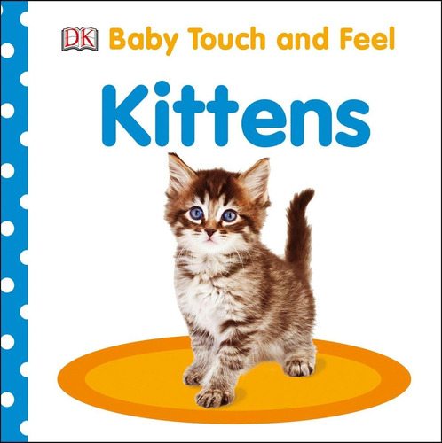 Libro:  Baby Touch And Feel: Kittens