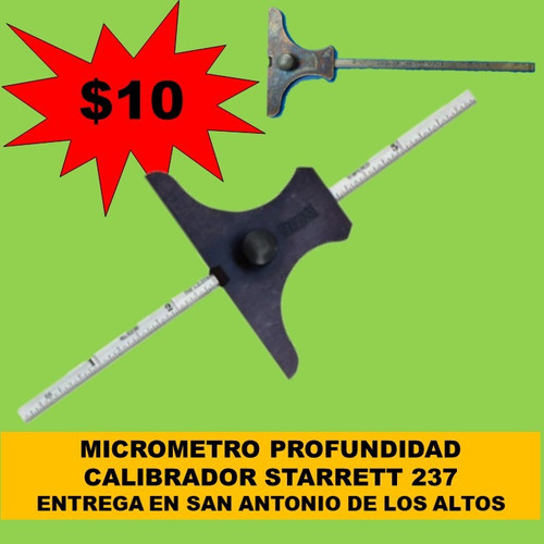 Micrometrico Starrett 237 Calibrador De Profundidad - $10
