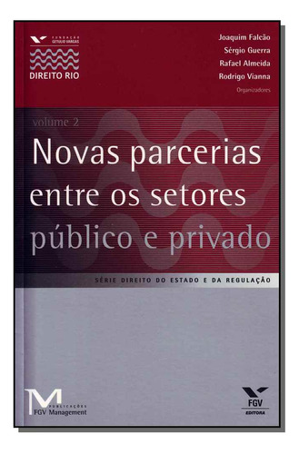 Libro Novas Parcerias Entre Setores Pub Privado Vol 02 De Fa