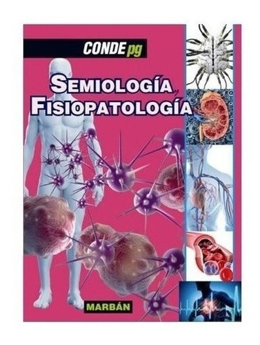 Conde - Semiologia Y Fisiopatologia Handbook