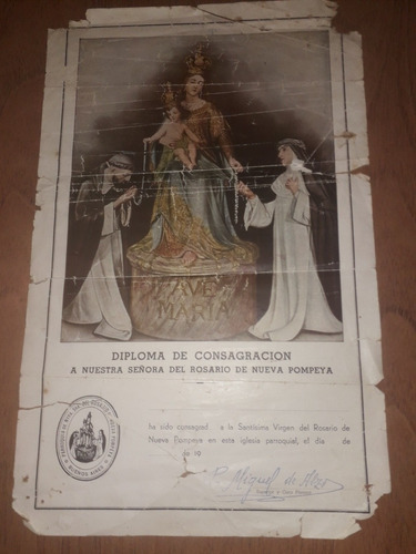 Antiguo Diploma Consagración Nuestra Señora Rosario Pompeya 