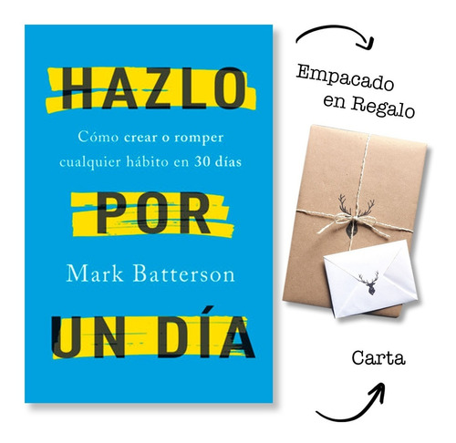 Hazlo Por Un Dia - Mark Batterson