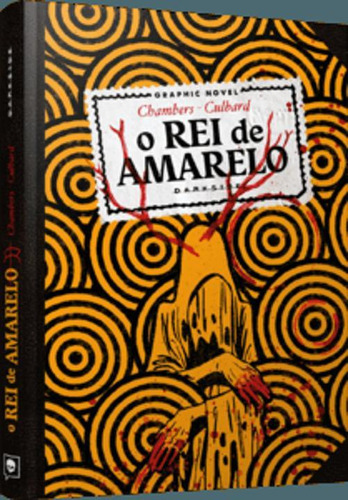 Livro O Rei De Amarelo Robert W. Chambers - Darkside Books