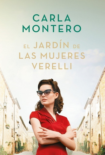 El Jardín De Las Mujeres Verelli - Carla Montero