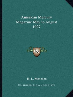 Libro American Mercury Magazine May To August 1927 - Menc...