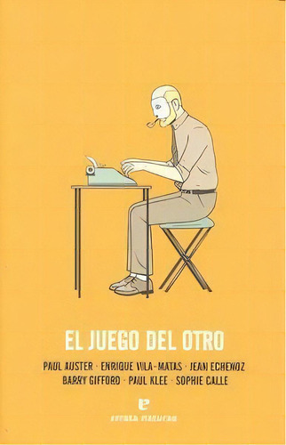 El Juego Del Otro, De Varios Autores. Editorial Errata Naturae Editores, Tapa Blanda En Español