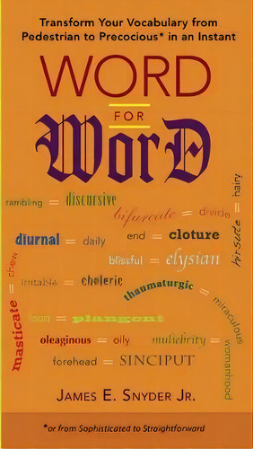 Word For Word, De Jr. James E. Snyder. Editorial Penguin Putnam Inc, Tapa Blanda En Inglés