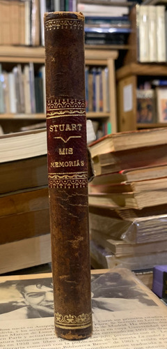John Stuart Mill Mis Memorias Historia D Mi Vida Y Mis Ideas (Usado)