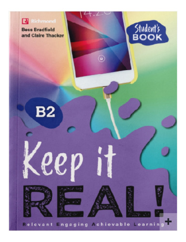 Libro Inglés Keep It Real B2 