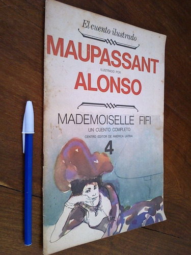 Mademoiselle Fifi - Maupassant / Ilustrado Por Carlos Alonso