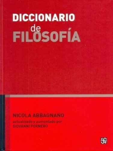 Libro - Diccionario De Filosofia - Abbagnano, Nicola