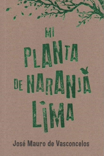 Mi Planta De Naranja Lima - De Vasconcelos Jose - Ateneo