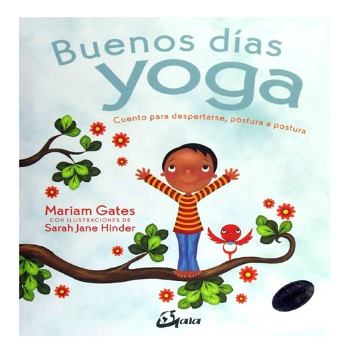 Buenos Días Yoga, Cuento Para Despertarse / Libro Original