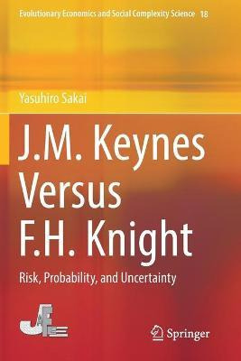 Libro J.m. Keynes Versus F.h. Knight : Risk, Probability,...