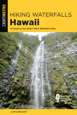 Libro Hiking Waterfalls Hawaii: A Guide To The State's Be...