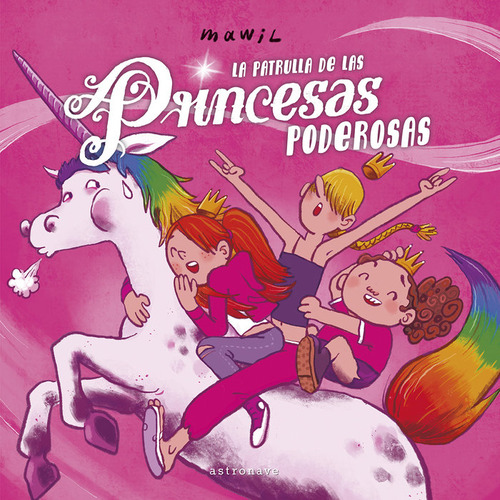 La Patrulla De Las Princesas Poderosas - Mawil