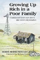Libro Growing Up Rich In A Poor Family : Childhood Memori...