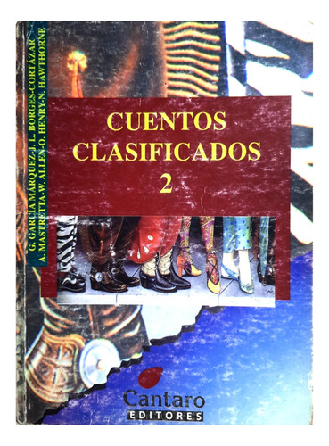 Cuentos Clasificados 2 - G. Márquez , Borges , Cortázar Etc