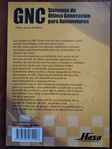 Gnc, Sistemas De Ultima Generación Para Automotores