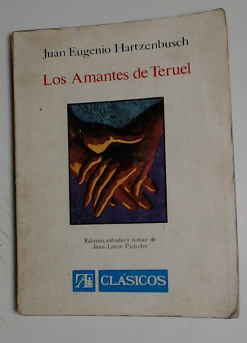Amantes De Teruel, Los  - Hartzenbusch, Juan Eugenio