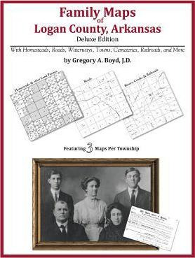 Libro Family Maps Of Logan County, Arkansas - Gregory A B...