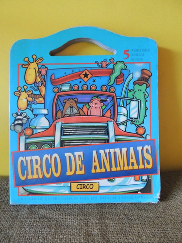 Livro Circo De Animais - Peter Townsend E Shree Kent