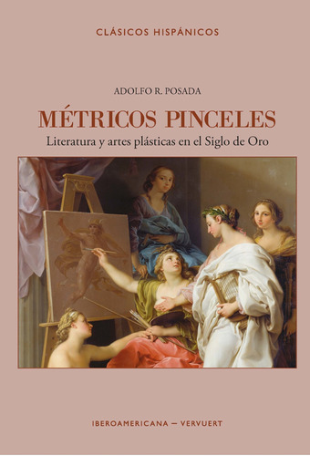 Métricos Pinceles - Rodríguez Posada, Adolfo  - *