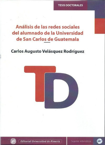 Analisis De Las Redes Sociales Del Alumnado De La Univers...