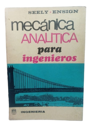 Mecánica Analitica Para Ingenieros