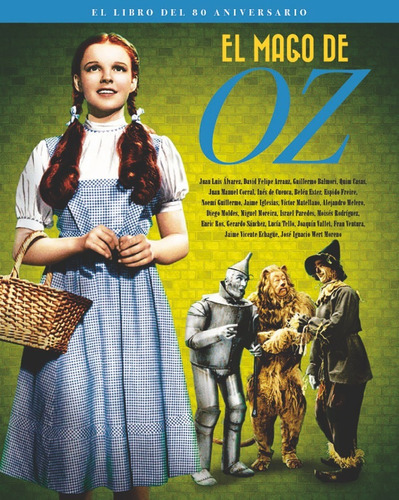 Libro El Mago De Oz. El Libro Del 80 Aniversario