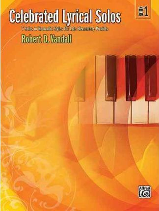 Libro Celebrated Lyrical Solos, Bk 1 - Robert D Vandall