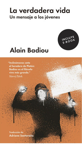 La verdadera vida, de Badiou, Alain. Editorial Malpaso Ediciones SL, tapa dura en español