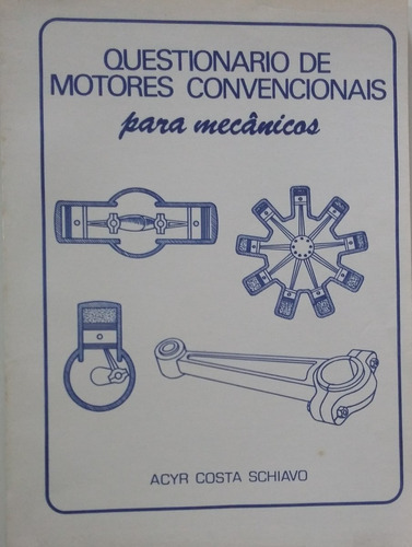 Livro Questionário De Motores Convencionais Para Mecânicos