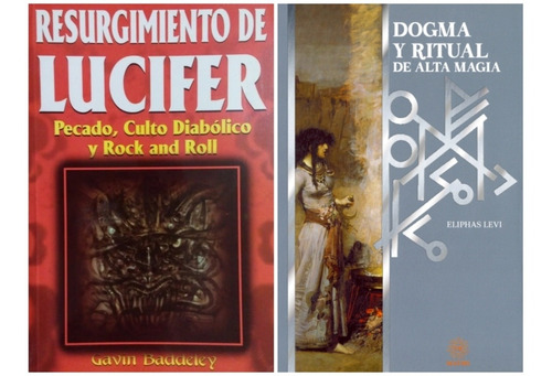 Resurgimiento De Lucifer + Dogma Y Ritual De Alta Magia