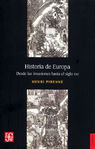 Historia De Europa, Henri Pirenne, Fce