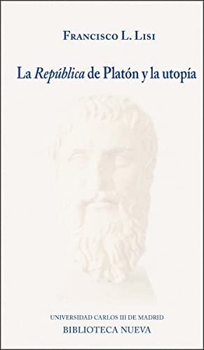 Libro La Republica De Platon Y La Utopia  De Lisi Bereterbid