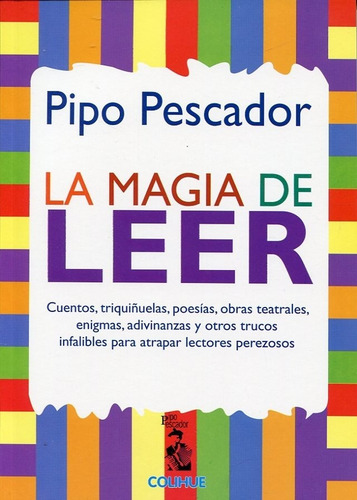 Libro La Magia De Leer De Pipo Pescador