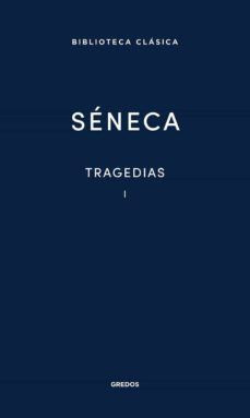 Libro Tragedias I - Séneca