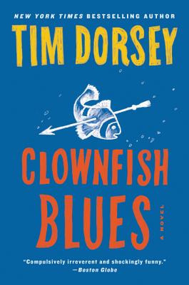 Libro Clownfish Blues - Dorsey, Tim