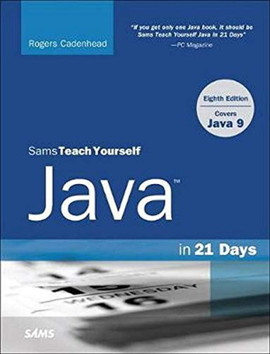 Java In 21 Days, Sams Teach Yourself (covering Java 9) (en I