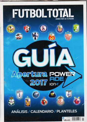 Revista Futbol Total  Guia De Apertura 2017 Analisis