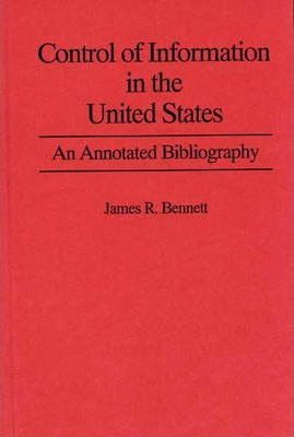 Libro Control Of Information In The United States - James...