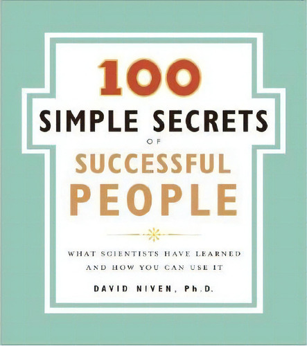 The 100 Simple Secrets Of Successful People, De David Niven. Editorial Harpercollins Publishers Inc, Tapa Blanda En Inglés