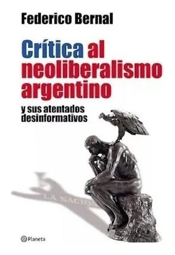 Critica Al Neoliberalismo Argentino