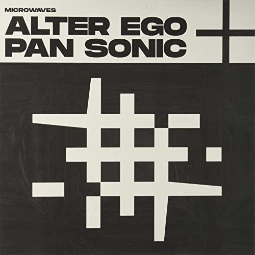 Lp Microwaves - Alter Ego + Pan Sonic