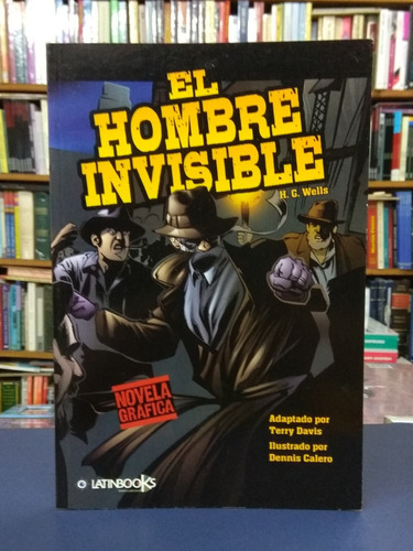 El Hombre Invisible - Novela Gráfica - Latinbooks