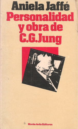 Personalidad Y Obra De Carl Jung / Aniela Jaffé