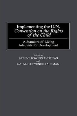 Implementing The Un Convention On The Rights Of The Child...