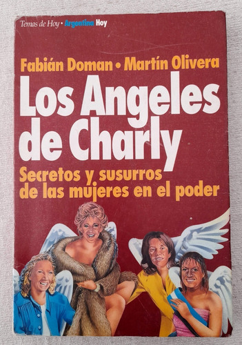 Los Ángeles De Charly - Fabian Doman - Martín Olivera