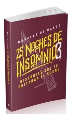 25 Noches De Insomnio 3 - Marcelo Di Marco